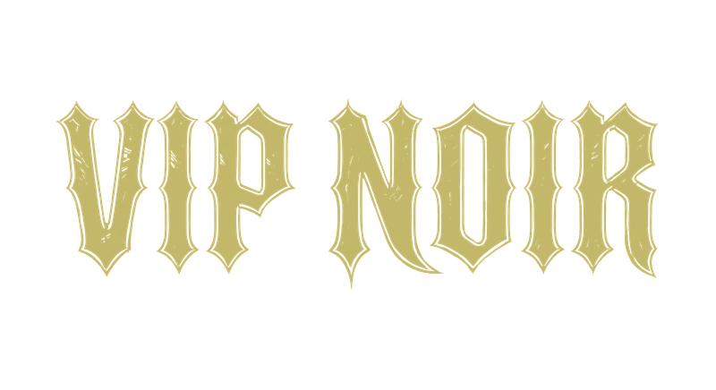 VIP NOIR